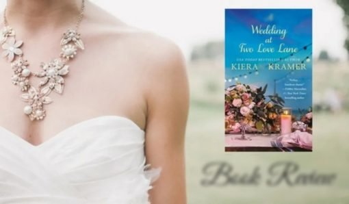 Libro A Wedding At Two Love Lane By Kieran Kramer_0